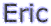 Bio_M_Eric2.gif (1471 octets)